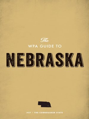 cover image of The WPA Guide to Nebraska